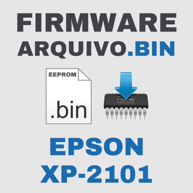 Epson XP-2101 | Arquivo de Eeprom Firmware.bin Original