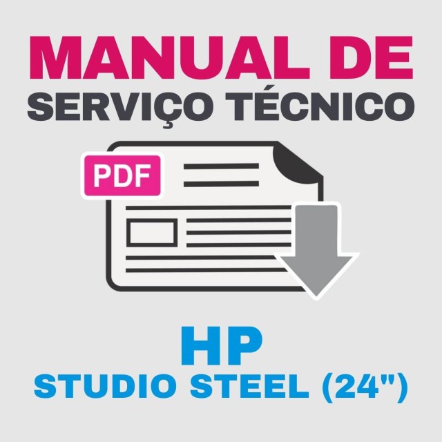 HP Studio Steel (24") | Manual de Serviço Técnico e Lista de Peças com Vista Explodida
