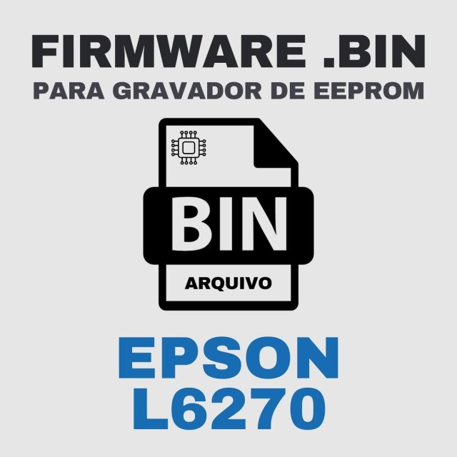 Epson L6270 | Arquivo de Eeprom Firmware.bin Original