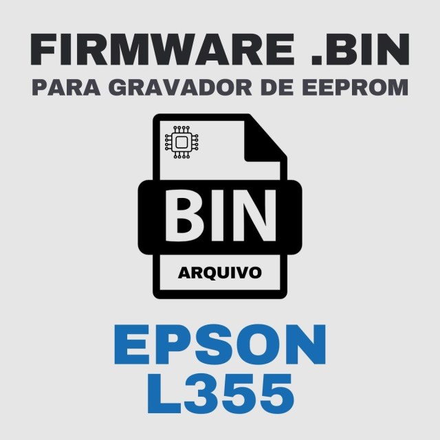 Epson L355 | Arquivo de Eeprom Firmware.bin Original