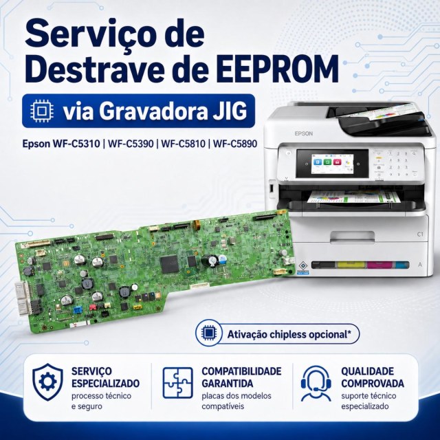 Serviço de Destrave de EEPROM com Gravadora JIG para Placa Lógica Epson WF-C5310 WF-C5390 WF-C5810 WF-C5890