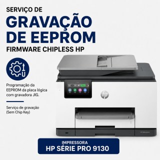 Serviço de Gravação de EEPROM para Firmware ChipLess HP 9130 | Programação com JIG | Sem Chip Key na Sulink