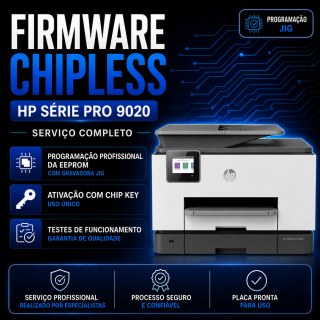 Firmware ChipLess Completo HP Série Pro 9020 | Programação EEPROM + Ativação com Chip Key na Sulink