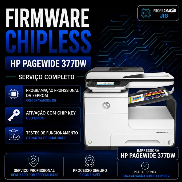 Firmware ChipLess Completo HP PageWide 377DW | Programação EEPROM + Chip Key para Ativação