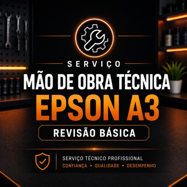 Serviço | Mão de Obra Técnica Epson A3 Revisão Básica