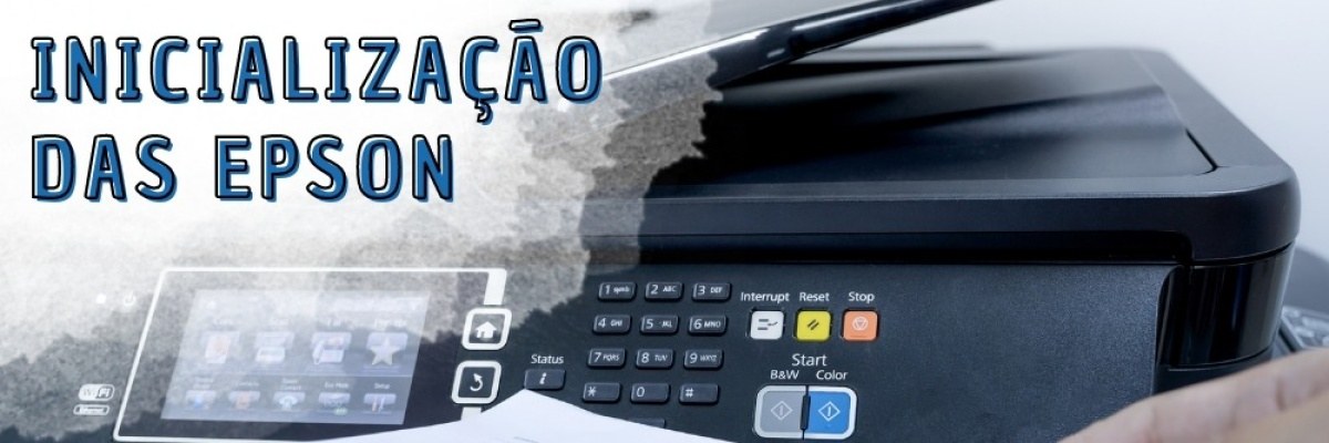 Por quê as Impressoras Epson demoram para Inicializar? no Blog
