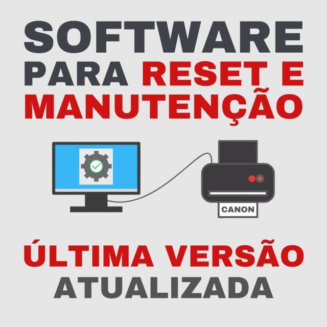 Software para Reset e Manutenção de Impressoras Canon (Ver Modelos Compatíveis)