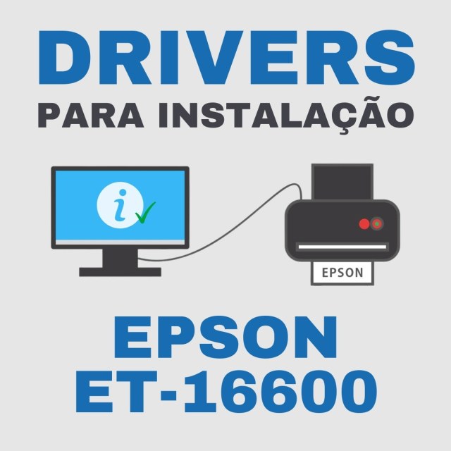 Epson ET-16600 | Drivers para Instalação