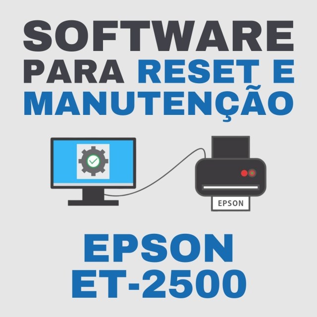 Epson ET-2500 | Software para Ajustes e Reset das Almofadas