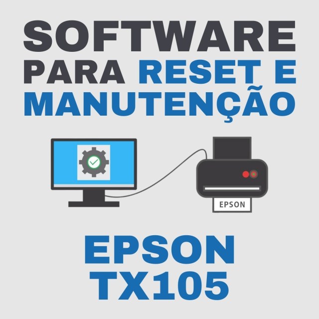 Epson TX105 | Software para Ajustes e Reset das Almofadas