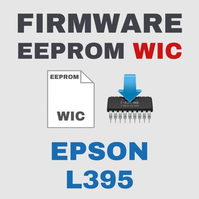 Epson L395 | Arquivo de Eeprom Firmware do WIC