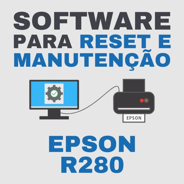 Epson R280 | Software para Ajustes e Reset das Almofadas