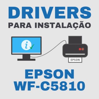 Epson WF-C5810 | Drivers para Instalação na Sulink