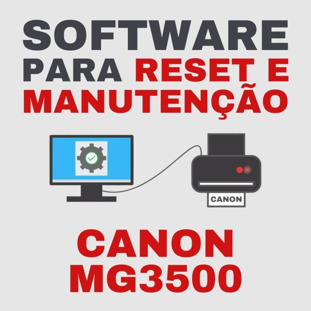 Canon MG3500 | Software para Ajustes e Reset das Almofadas