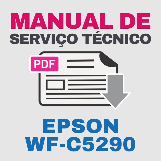 Epson WF-C5290 | Manual de Serviço Técnico