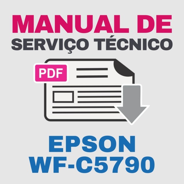 Epson WF-C5790 | Manual de Serviço Técnico