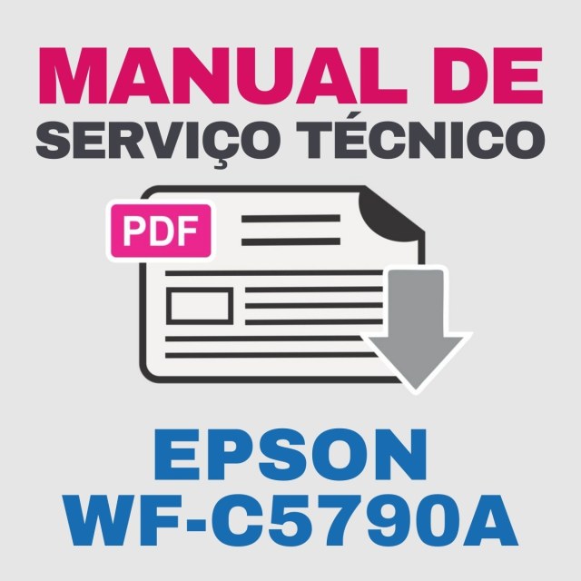 Epson WF-C5790a | Manual de Serviço Técnico