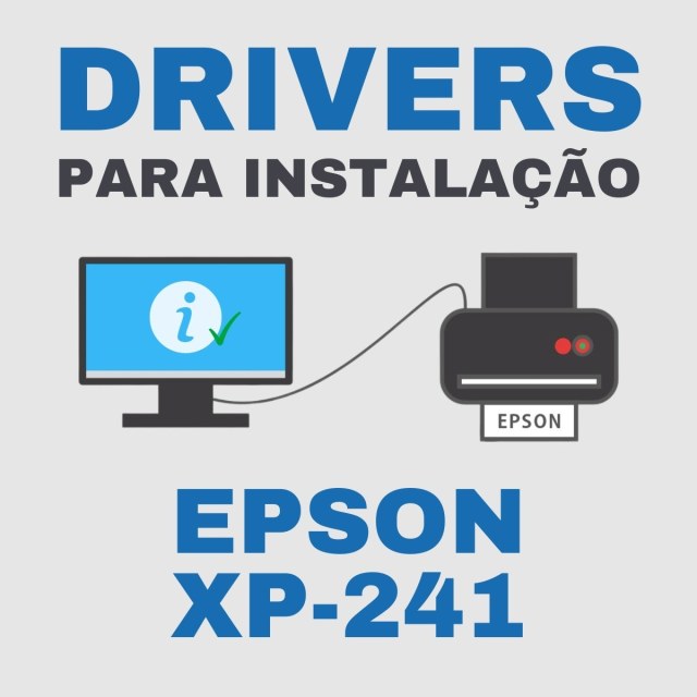 Epson XP-241 | Drivers para Instalação