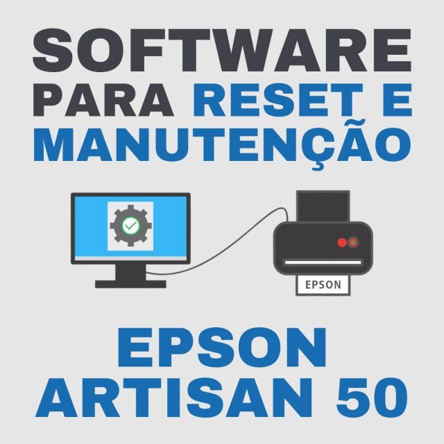 Epson Artisan 50 | Software para Ajustes e Reset das Almofadas