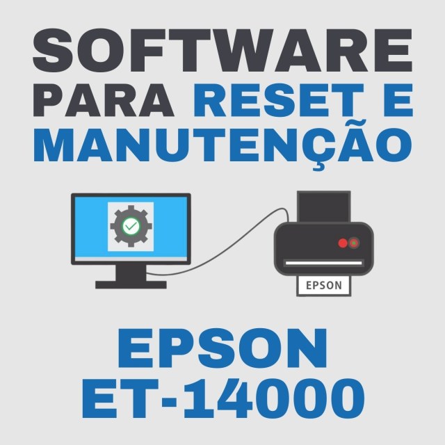Epson ET-14000 | Software para Ajustes e Reset das Almofadas