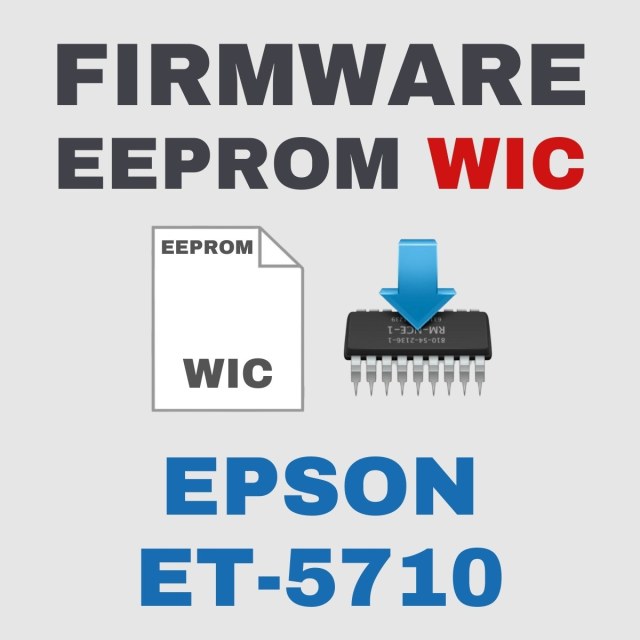Epson ET-5710 | Arquivo de Eeprom Firmware do WIC