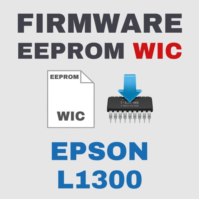 Epson L1300 | Arquivo de Eeprom Firmware do WIC