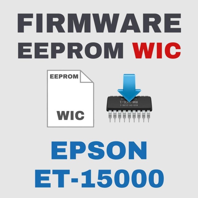Epson ET-15000 | Arquivo de Eeprom Firmware do WIC