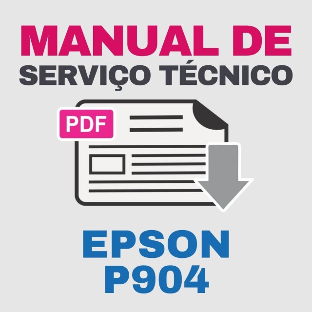 Epson P904 | Manual de Serviço Técnico