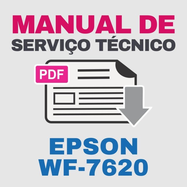 Epson WF-7620 | Manual de Serviço Técnico