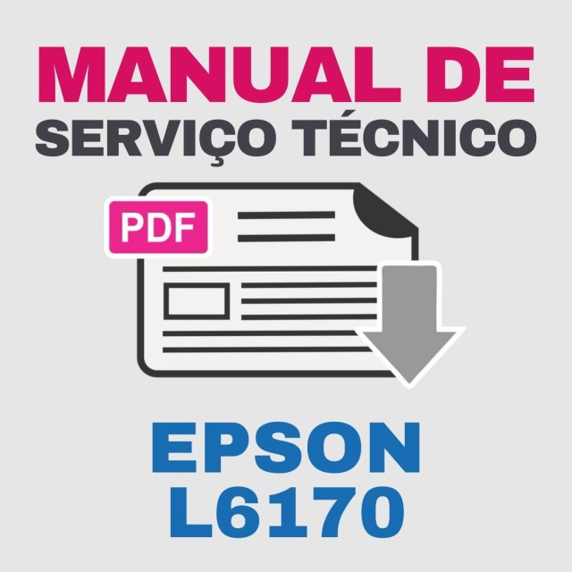 Epson L6170 | Manual de Serviço Técnico