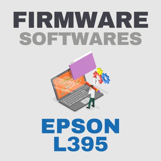 Epson L395 | Softwares de Firmware Recovery Update Downgrade