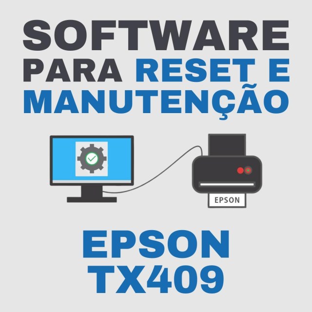 Epson TX409 | Software para Ajustes e Reset das Almofadas