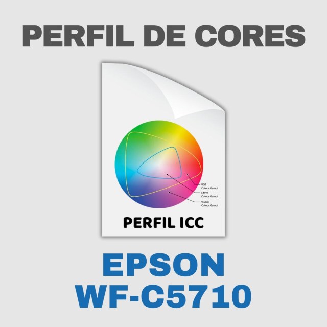 Epson WF-C5710 | Perfil de Cores ICC