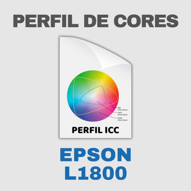 Epson L1800 | Perfil de Cores ICC