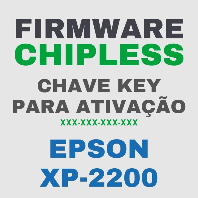 Epson XP-2200 | Chave Key para Ativação Firmware ChipLess