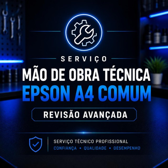 Serviço | Mão de Obra Técnica Epson A4 Comum Revisão Avançada