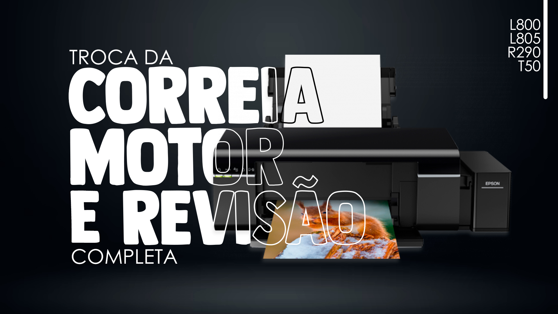 Troca da Correia, Motor e Revisão completa na Epson L805!
