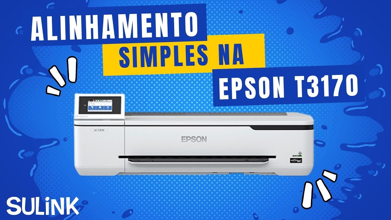 Como fazer o Alinhamento na Epson T3170, T3170X, F570, F571 e Similares