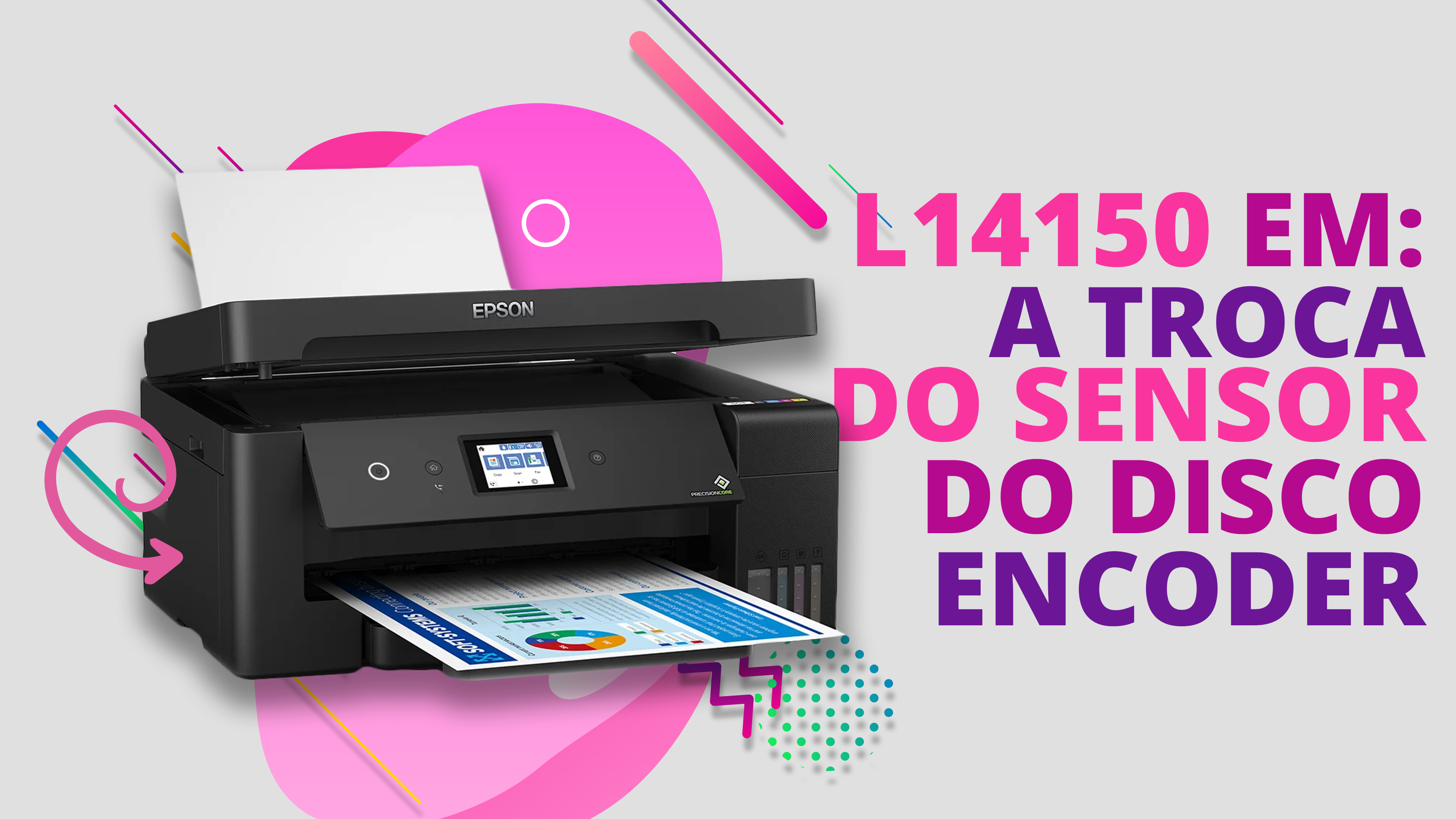Tutorial - Troca do Sensor do Disco Encoder Epson L14150