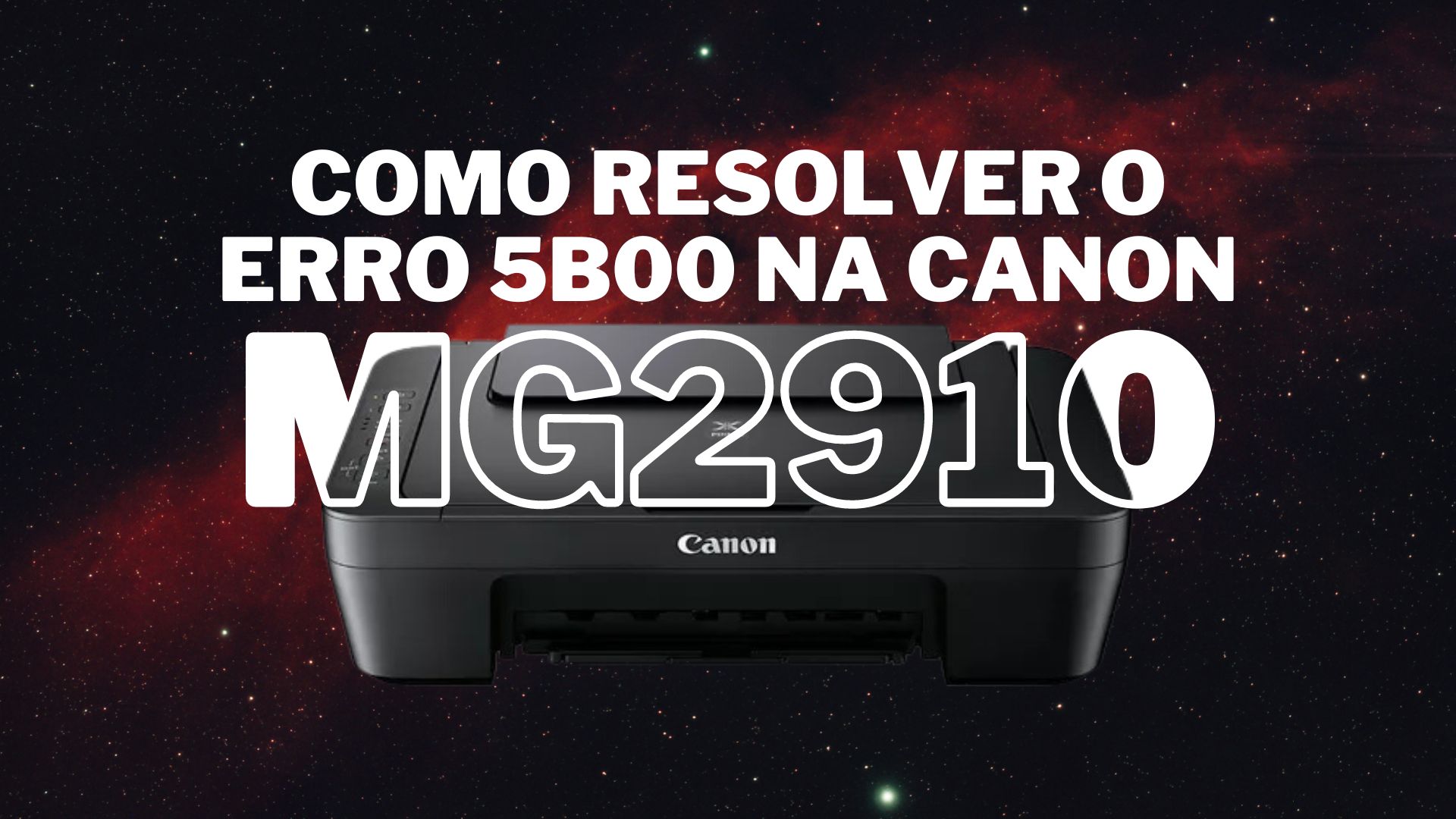 Como resolver o Erro das Almofadas 5B00 na Canon MG2910