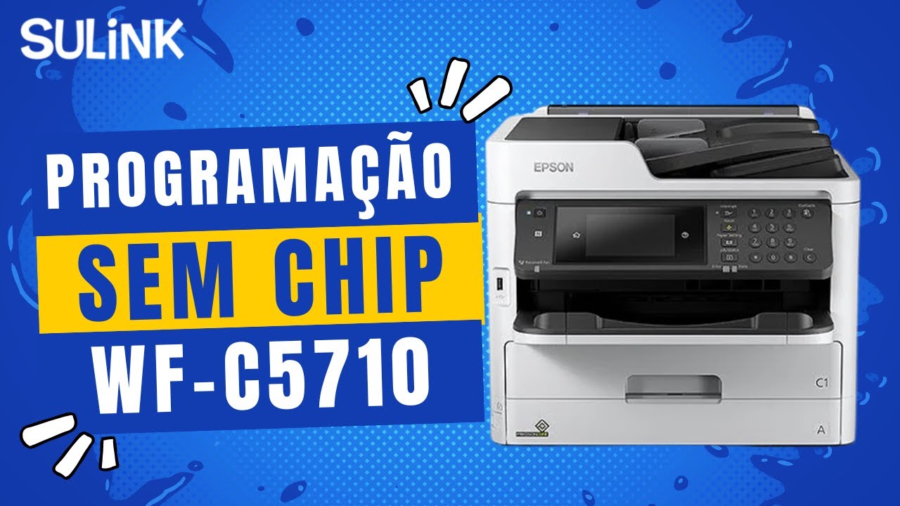 Programação/ativação Firmware Chipless Epson WF-C5710