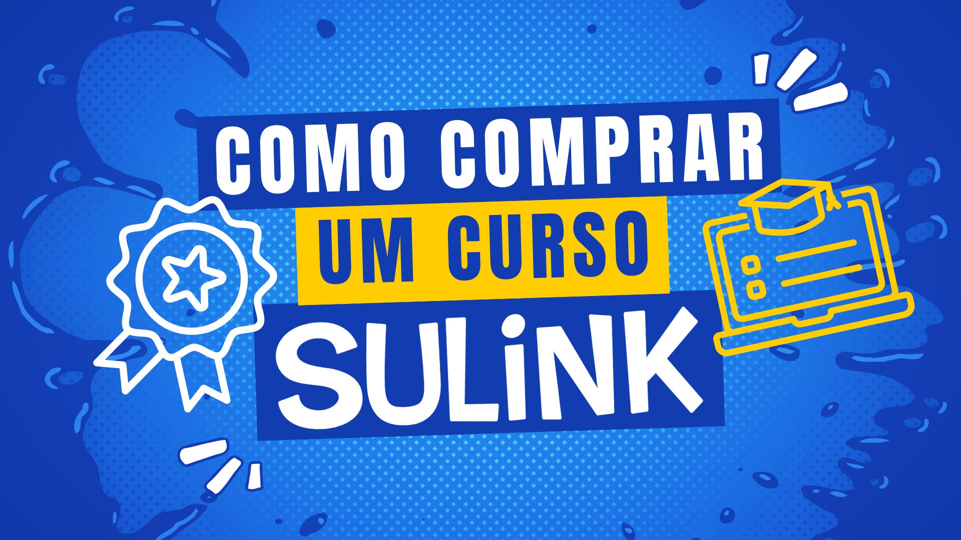 Como Comprar um Curso na Sulink: Guia Completo para Adquirir e Acessar Seu Treinamento