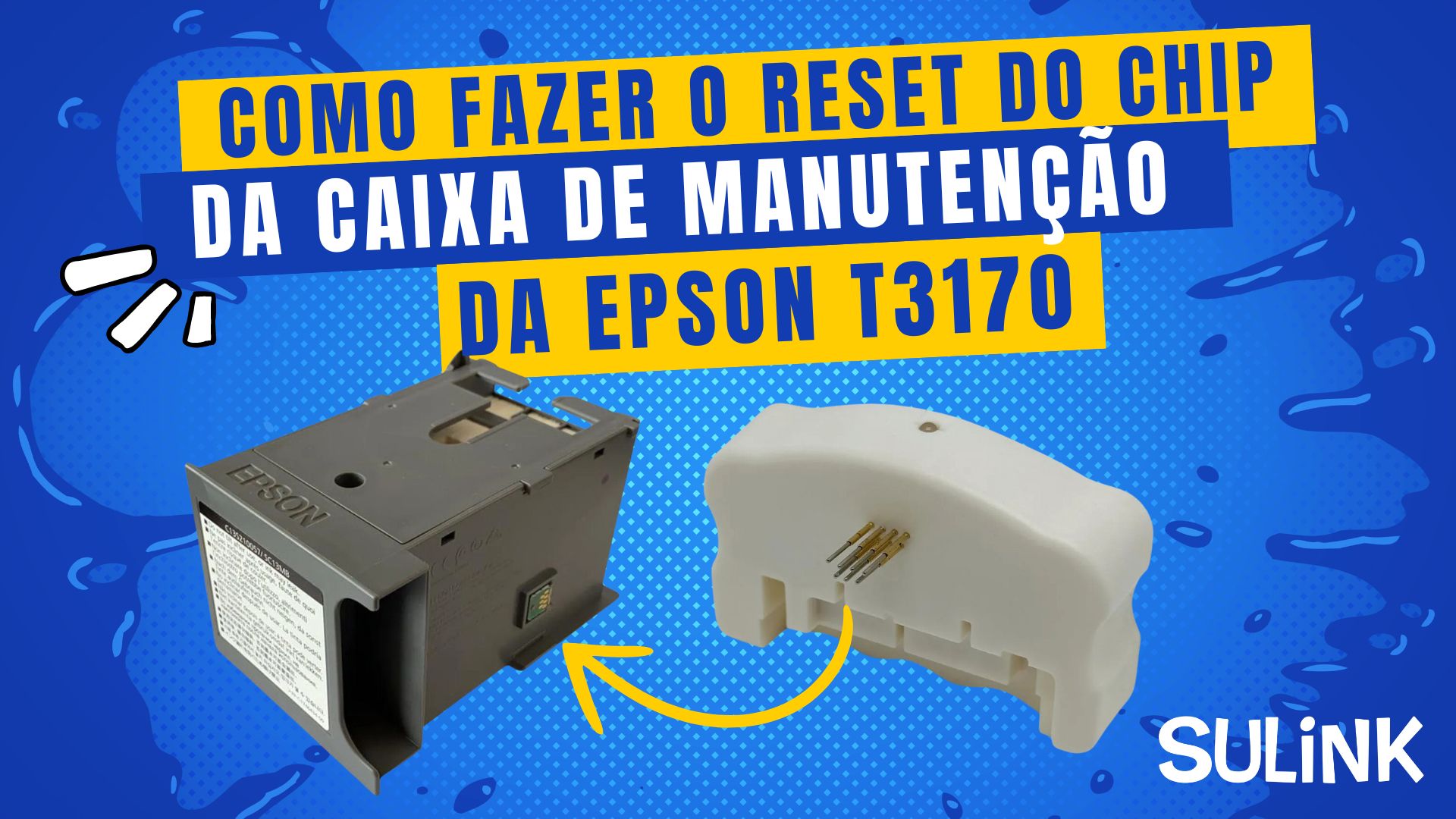 Tutorial - Como Resetar o Chip da Caixa de Manutenção da Epson T3170