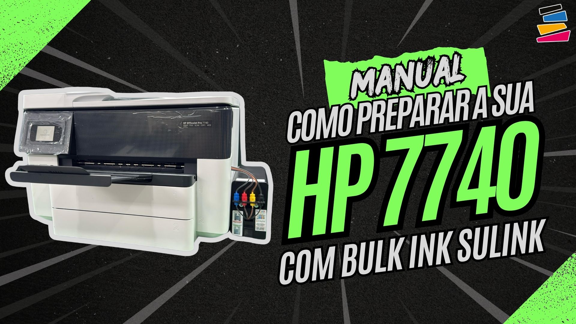 Manual Como Preparar a Impressora HP 7740 com Bulk Ink Instalado pela Sulink Após o Recebimento