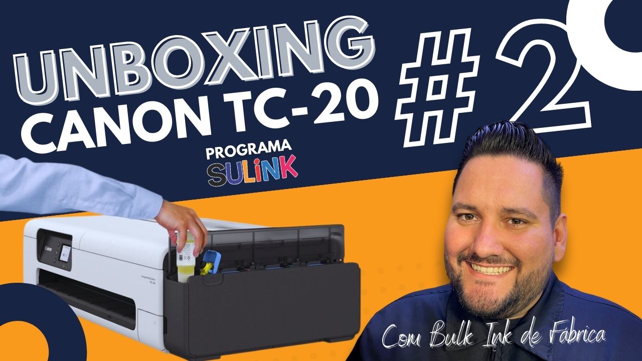 Programa Sulink #2 - Unboxing Plotter Canon TC-20