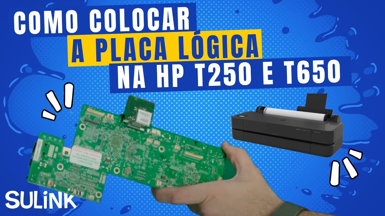 Como colocar a Placa Lógica na Plotter T250 e T650 | Programação e Desbloqueio Chipless (Sem Chip)