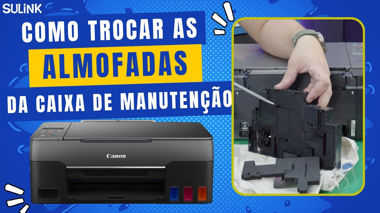 Troca das almofadas da Caixa / Cartucho de Manutenção da Canon G3160 G2160