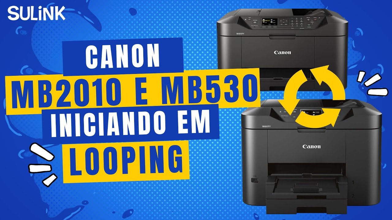 Erro Canon MB2010 MB530 Como resolver Problema Inicializando em Looping