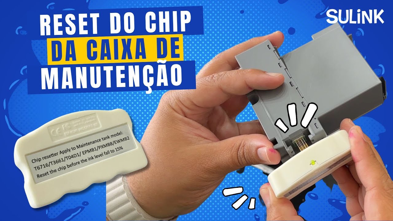Reset do chip da caixa de manutenção T6714 - Como utilizar o resetador