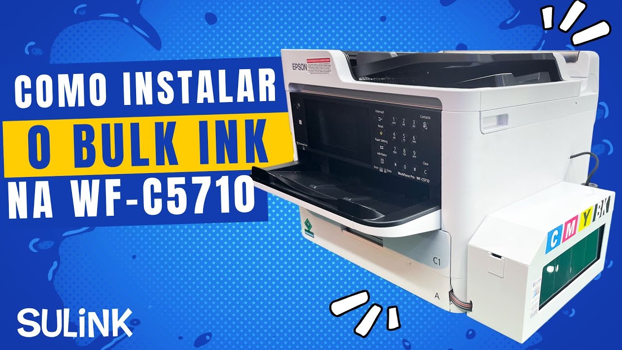 Como fazer a instalação do Bulk Ink nas impressora WF-C5710 WF-C5790 WF-C5210 e WF-C5290
